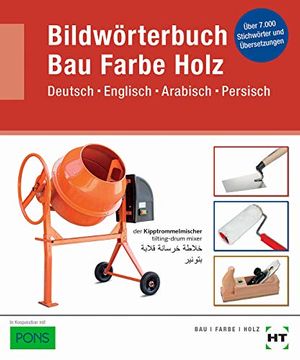 portada Bildwörterbuch bau Farbe Holz: Deutsch Englisch Arabisch Persisch (en Alemán)