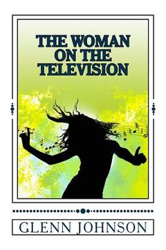 portada The Woman On The Television (en Inglés)