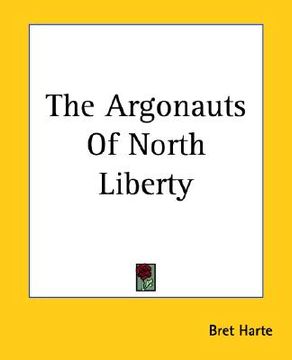 portada the argonauts of north liberty (in English)