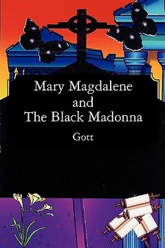 portada mary magdalene and the black madonna (in English)
