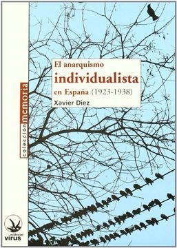 portada El Anarquismo Individualista en España (1923-1938) (in Spanish)