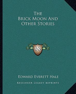 portada the brick moon and other stories (en Inglés)