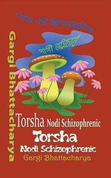 portada Torsha Nodi Schizophrenic (en Bengalí)