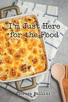 portada I'm Just Here for the Food (en Inglés)