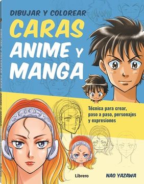 portada Dibujar y Colorear Caras Anime y Manga