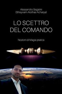 portada Lo scettro del Comando: Nozioni di Magia pratica (en Italiano)
