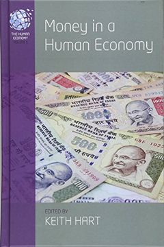 portada Money in a Human Economy (The Human Economy) (en Inglés)