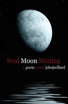 portada Soul Moon Shining: a poets world (en Inglés)