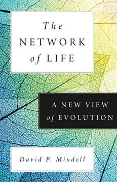 portada The Network of Life: A New View of Evolution (en Inglés)