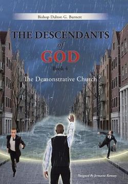 portada The Descendants of God Book 4: The Demonstrative Church (en Inglés)