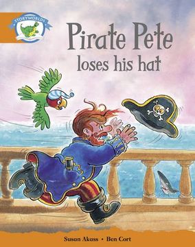 portada Literacy Edition Storyworlds Stage 4, Fantasy World, Pirate Pete Loses His Hat