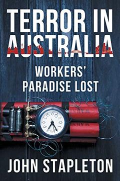 portada Terror in Australia: Workers' Paradise Lost (en Inglés)