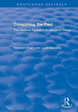 portada Consuming the Past (Routledge Revivals) (en Inglés)