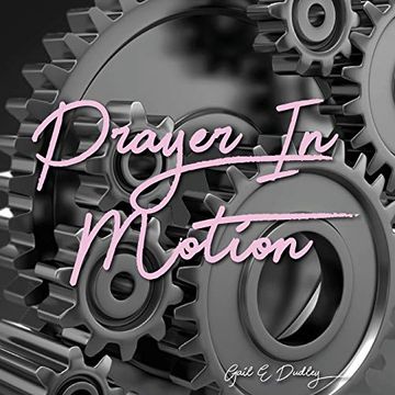 portada Prayer in Motion: A Prayer Manual (en Inglés)