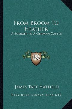 portada from broom to heather: a summer in a german castle (en Inglés)