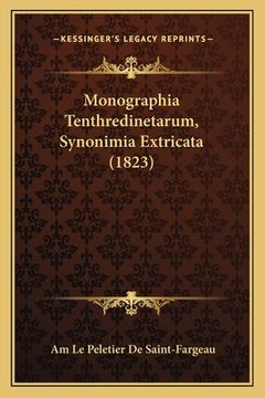 portada Monographia Tenthredinetarum, Synonimia Extricata (1823) (en Latin)