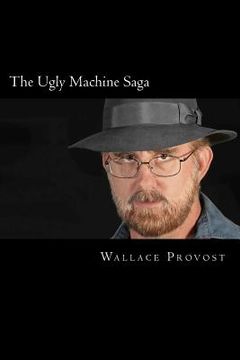 portada the ugly machine saga (en Inglés)