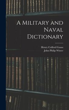 portada A Military and Naval Dictionary
