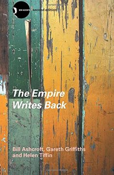 portada The Empire Writes Back: Theory and Practice in Post-Colonial Literatures (New Accents) 