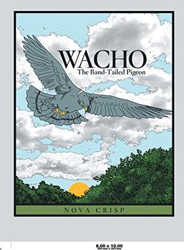 portada Wacho: The Band-Tailed Pigeon