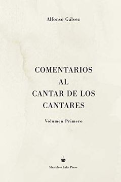 portada Comentarios al Cantar de los Cantares: Volumen Primero (in Spanish)