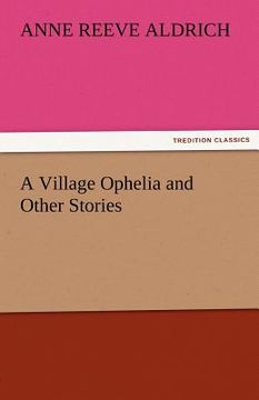 portada a village ophelia and other stories (en Inglés)