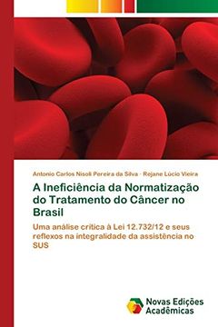 portada A Ineficiência da Normatização do Tratamento do Câncer no Brasil