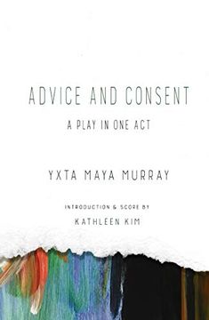 portada Advice and Consent: A Play in one act (Larb Provocations) (in English)