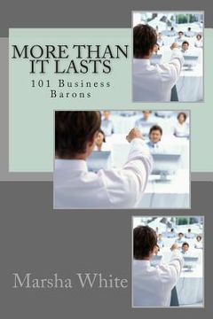 portada More Than it Lasts: 101 Business Barons (en Inglés)