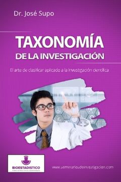 portada Taxonomía de la Investigación: El Arte de Clasificar Aplicado a la Investigación Científica (in Spanish)