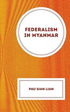 portada Federalism in Myanmar (in English)