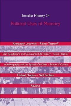 portada Political Uses of Memory (Socialist History Journal) (en Inglés)