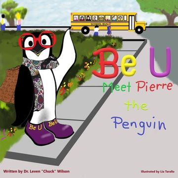 portada Be u: Meet Pierre the Penguin (1) (en Inglés)