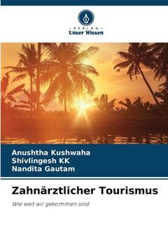 portada Zahnärztlicher Tourismus (en Alemán)