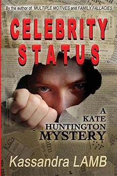 portada CELEBRITY STATUS: A Kate Huntington Mystery (The Kate Huntington Mysteries)
