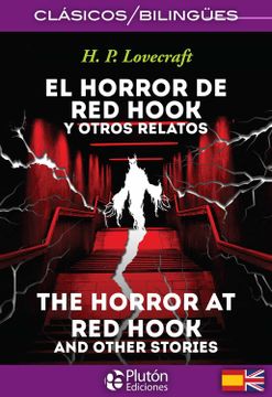 portada El Horror de Red Hook y otros relatos / The Horror at Red Hook and Other stories (in Bilingüe)