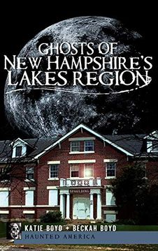 portada Ghosts of new Hampshire's Lakes Region (en Inglés)