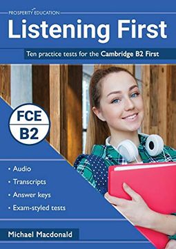portada Listening First: Ten Practice Tests for the Cambridge b2 First (en Inglés)