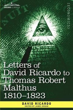 portada letters of david ricardo to thomas robert malthus 1810 -1823 (in English)