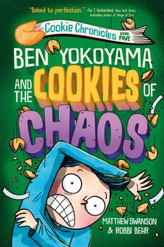 portada Ben Yokoyama and the Cookies of Chaos (in English)