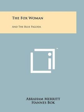 portada the fox woman: and the blue pagoda (en Inglés)