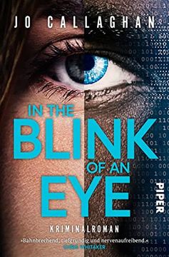 portada In the Blink of an eye (Kat und Lock Ermitteln 1): Kriminalroman | »Bahnbrechend, Tiefgründig und Nervenaufreibend. « Chris Whitaker (in German)