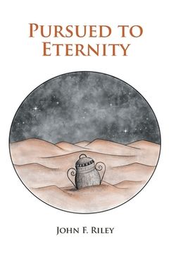 portada Pursued to Eternity (en Inglés)