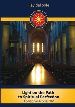 portada Light on the Path to Spiritual Perfection - Additional Articles XIV (en Inglés)