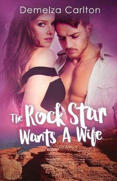 portada The Rock Star Wants a Wife (Romance Island Resort) (in English)