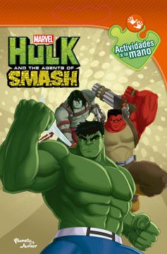 portada Hulk y los agentes de Smash - Actividades a la mano (in Spanish)