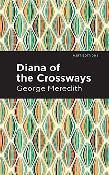portada Diana of the Crossways (Mint Editions) (en Inglés)