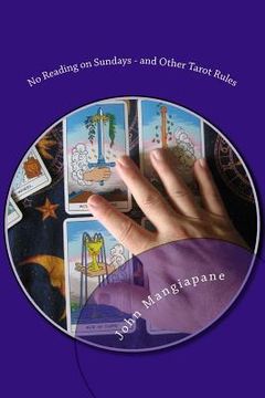 portada No Reading on Sundays - and Other Tarot Rules: Tarot Myths, Legends, and Tall Tales