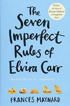 portada The Seven Imperfect Rules of Elvira Carr (in English)