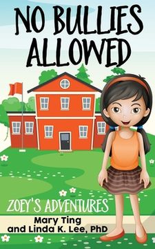 portada No Bullies Allowed: Zoey's Adventures (en Inglés)